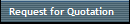 Request for Quotation